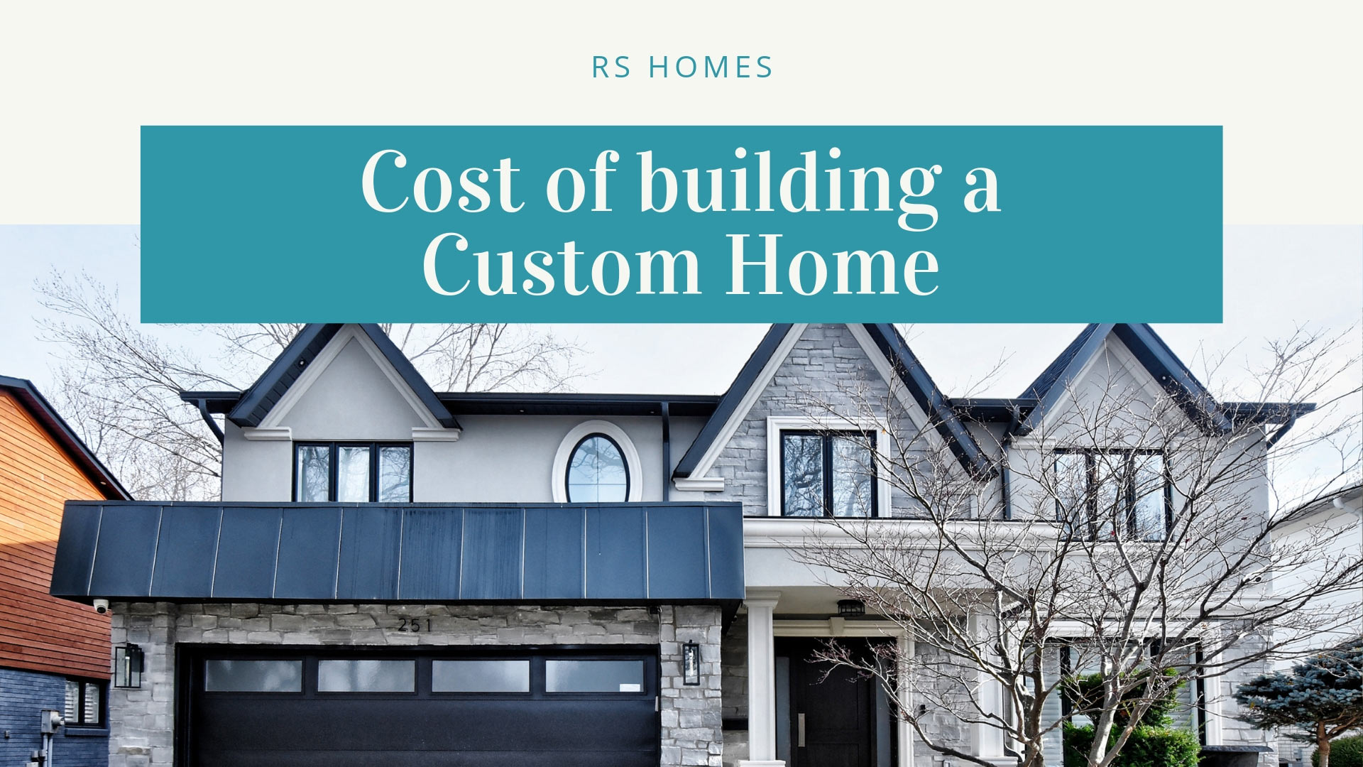 rs-homes-cost-of-building-a-custom-home-blog